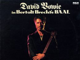 David Bowie In Bertolt Brecht's Baal